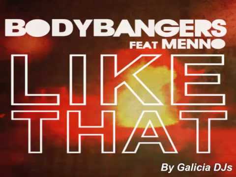 Bodybangers Feat. Menno - Like That (51 Chart/Maxima FM 22-11-2014)