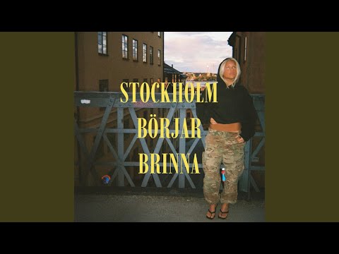 Stockholm Börjar Brinna - Nicolina-Mercedes