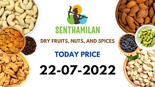 Dry Fruits, Nuts, and Spices Today Rate and Price list (July 22, 2022) | Wholesale Dry Fruit Seller|