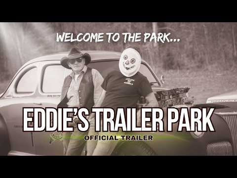 Eddie's Trailer Park official trailer thumbnail, click to play