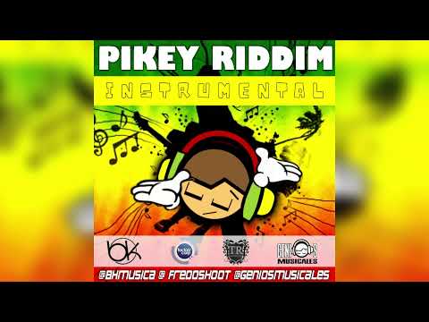 PIKEY RIDDIM INSTRUMENTAL VERSION DANCEHALL