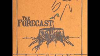 The Forecast - And We All Return To Our Roots (Acoustic)