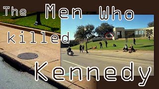 The Men Who Killed Kennedy The Truth Will Make You Free