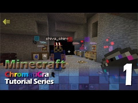 ChromatiCraft Tutorial Reborn - Getting Started