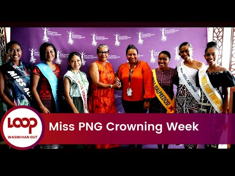 Miss PNG Crowning Week