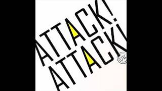 Attack! Attack! Honesty