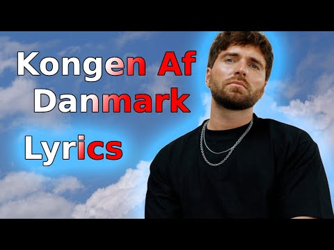 Kongen Af Danmark - Malte Ebert (Lyrics)