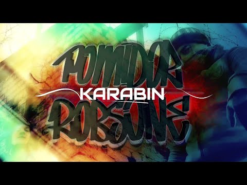 Pomidor RobsonE - KARABIN ft. Roman Bosski, Atomic Music, Kazik Klimat, ZKZ prod. GRVCY scr.BDZ
