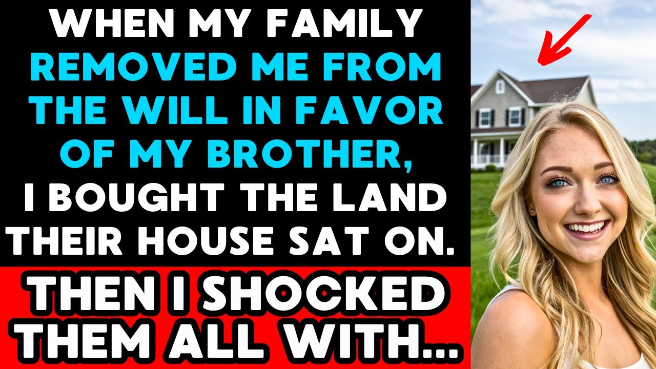When My Family Removed Me From Their Will, I Bought The Land Under Their House