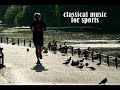 Classical music for sports ( Music for running and ...