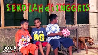 Download lagu SEKOLAH DI INGGRIS | BOCAH NGAPA(K) YA (17/03/19) mp3