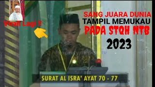 Download lagu JUARA 1 STQH PROVINSI NTB 2023 UST. SYAMSURI FIRDAUS mp3
