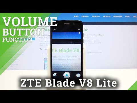 Change Volume Button Functions – ZTE Blade V8 Lite and Camera Customizations