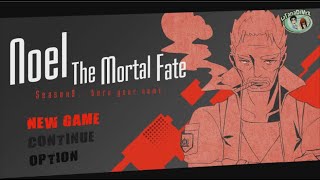 Noel The Mortal Fate Season 9 - Burn your name [HD]