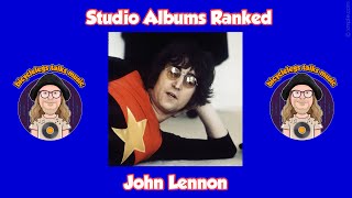 Studio Albums Ranked - John Lennon | bicyclelegs