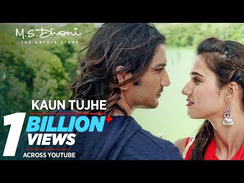 KAUN TUJHE Full Video | M.S. DHONI -THE UNTOLD STORY |Amaal Mallik Palak|Sushant Singh Disha Patani