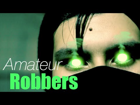 Amateur Robbers