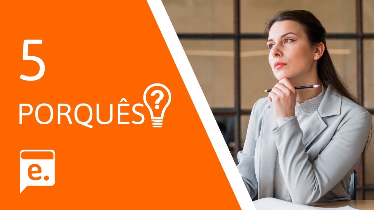 Como encontrar a causa raiz de um problema? Conheça o 5 porques