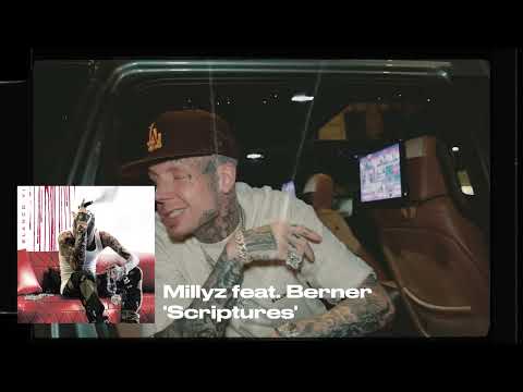 Millyz ft. Berner - Scriptures (Audio)