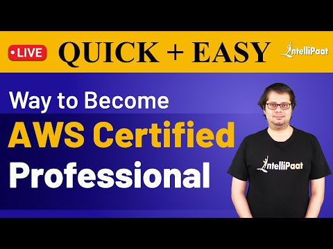 How to Become an AWS Certified Professional | AWS Certified Solutions Architect | AWS Certification