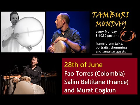 TAMBURI MONDAY - frame drum channel - 28.06.2021