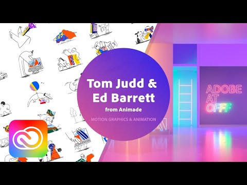 Tom Judd & Ed Barrett from Animade - Motion Graphics & Animation | Live from OFFF 2018 | Adobe