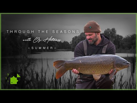 Through the Seasons | Summer Carp Fishing | Oz Holness