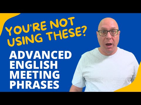 Top 20 Advanced English Phrases for Effective Online Meetings.