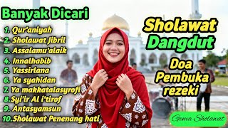Download lagu Kumpulan Sholawat Dangdut Terbaik - Doa Pembuka Rezeki Rumah Tangga & Tempat Kerja mp3 Download lagu Kumpulan Sholawat Dangdut Terbaik - Doa Pembuka Rezeki Rumah Tangga & Tempat Kerja mp3