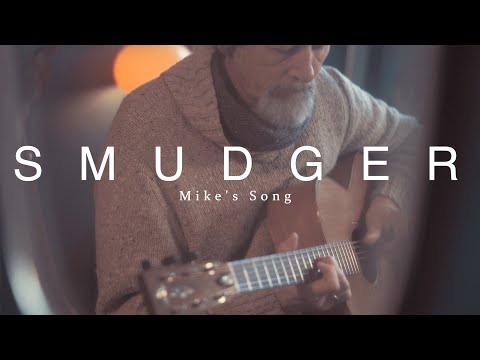 Standout Sessions- Smudger: Mike's Song