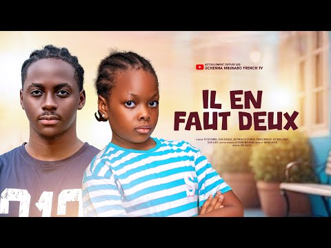 IL FAUT ÊTRE DEUX – DERA OSADEBE, PETER KOMBA, RUTHWEALTH SUOWARI derniers films nigérians 2025