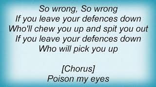 Anthrax - Poison My Eyes Lyrics