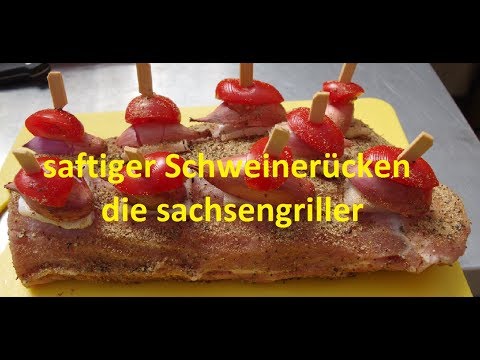 saftiger Schweinerücken - gespickt - die sachsengriller