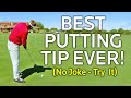 The Best Putting Tip Ever No Joke Try It