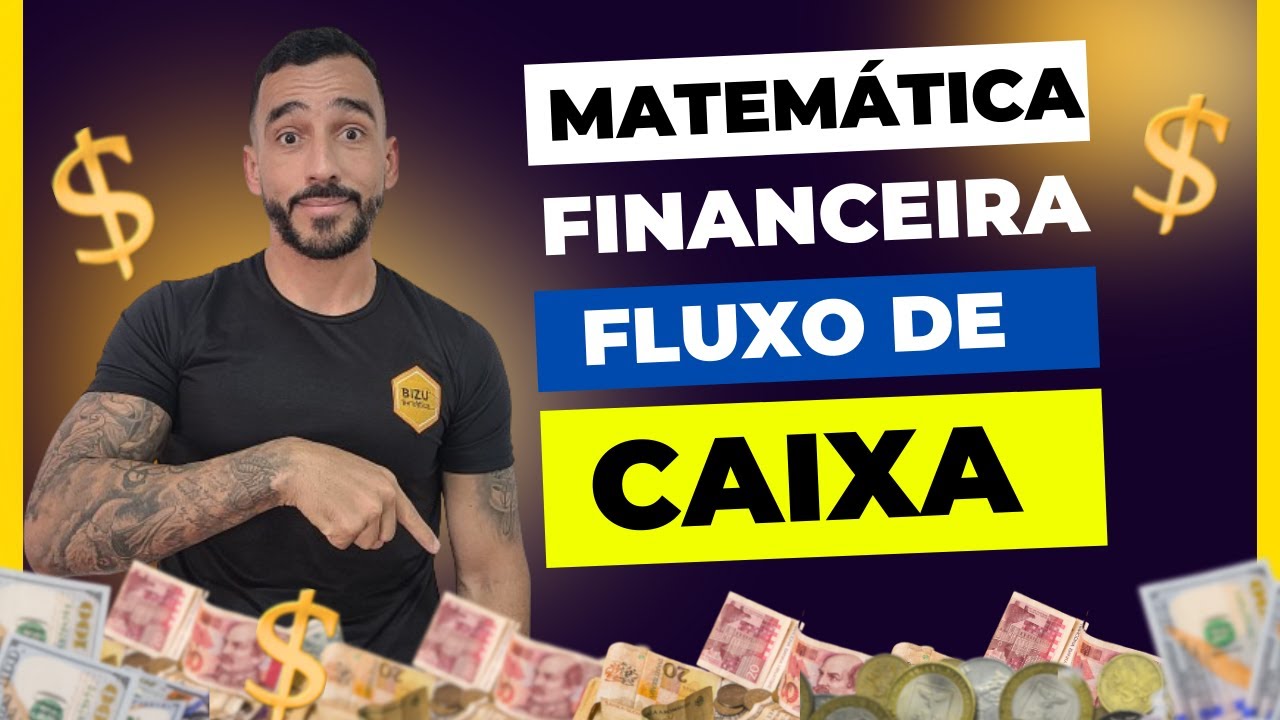 Matemática Financeira - Fluxo de Caixa  - Aula 1 -  Diagrama