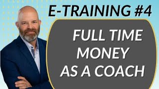 How to Make Full Time Money as a Coach in 2025