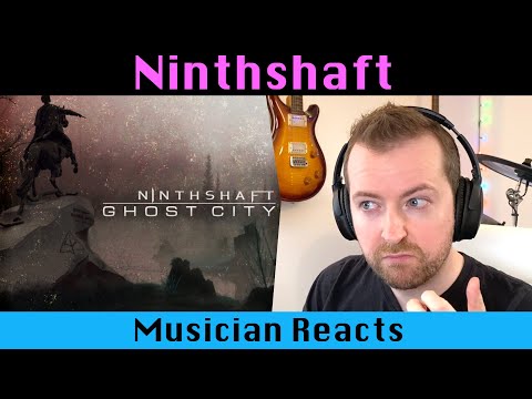 Musician's Ninthshaft Ghost City reaction