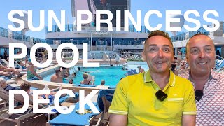 Sun Princess Pool Deck Walking Tour