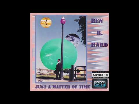 Ben B. Hard - Who's Gettin' Schooled?