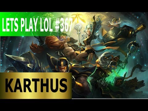 Karthus Top Lane | Full Gameplay [Deutsch/German] Let's Play League of Legends #367