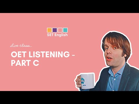 OET Listening Part C