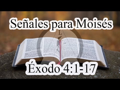 Lección #6 📖 Señales para Moisés | Éxodo 4:1 17