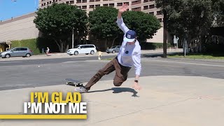 What Are You, My Skate Coach? - I&#39;m Glad I&#39;m Not Me