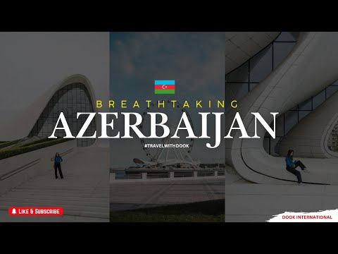 Explore Breathtaking #Azerbaijan with DOOK!