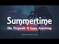 Ella Fitzgerald & Louis Armstrong - Summertime (Lyrics)