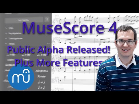 MuseScore 4 News Flash and More New Features | Public Alpha Released