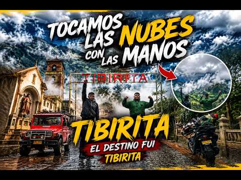 TOCAMOS LAS NUBES CON LAS MANOS | Tibirita nos llevó más alto de lo que imaginábamos ☁️⛰️