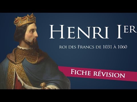 Fiche révision : Henri Ier - roi des francs