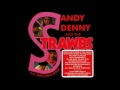 Sandy Denny And The Strawbs - All Our Own Work (Full Album, 1973)