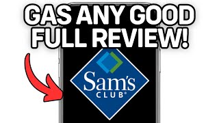 IS SAM S CLUB GAS ANY GOOD 2025 (FULL GUIDE)
